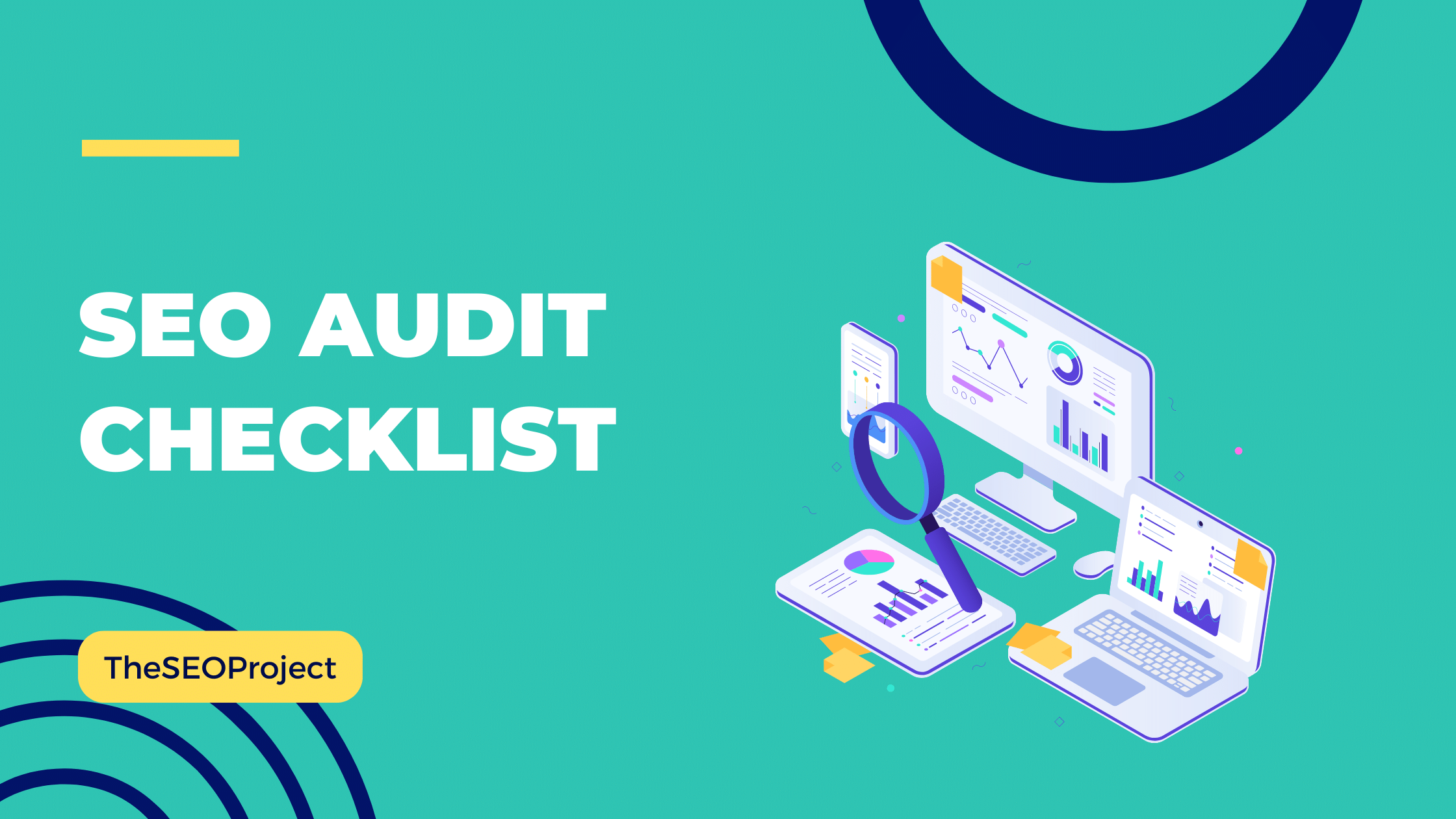 19 Step SEO Audit Checklist To Enhance Traffic (2023)