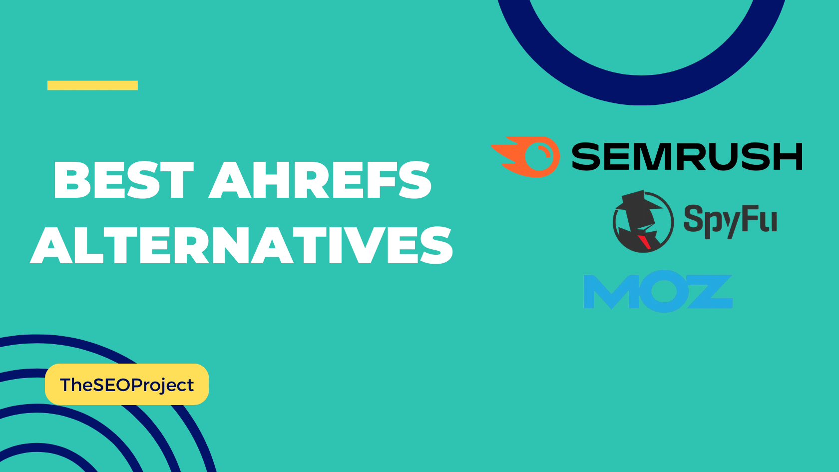 Top Ahrefs Alternatives Competitors For