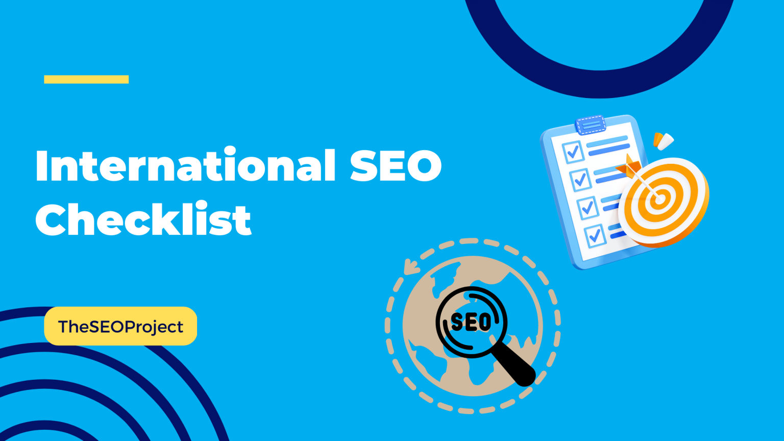 International SEO Checklist For Global Audience [2023]