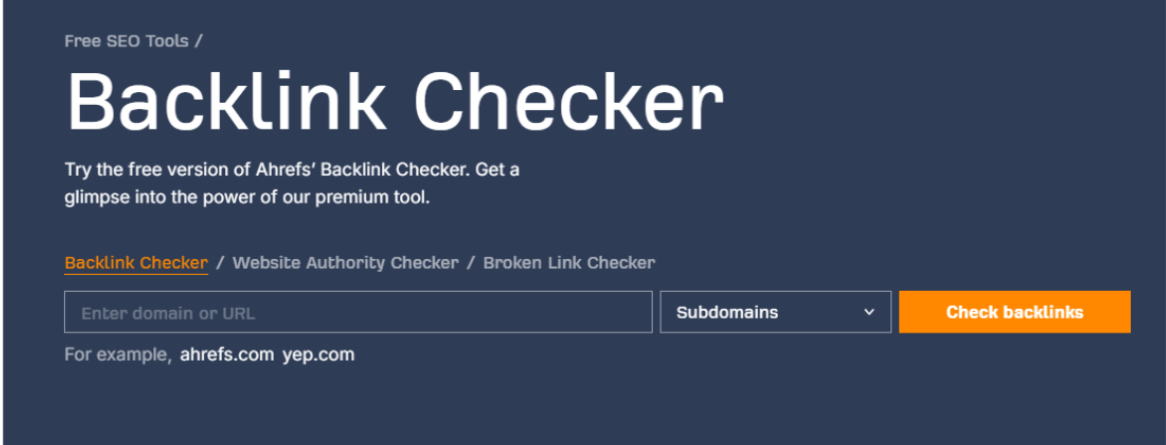 Free Backlink Checker by Ahrefs
